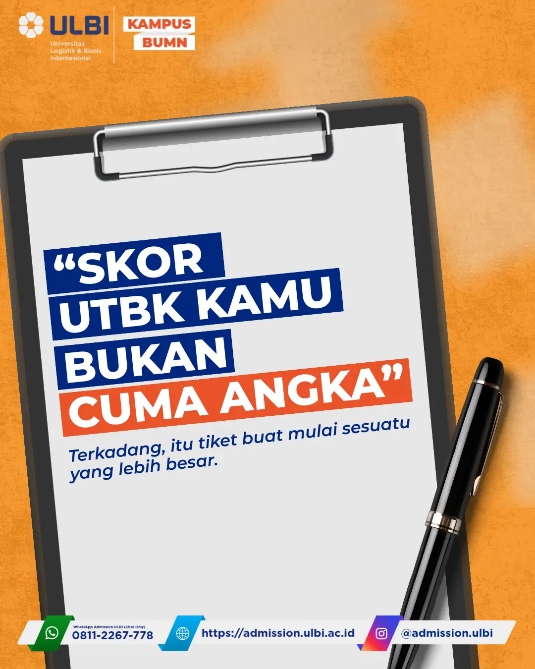 Pengumuman UTBK/SNBT 2025 sudah Diumumkan! – Skor UTBK Kamu Bukan Cuma Angka