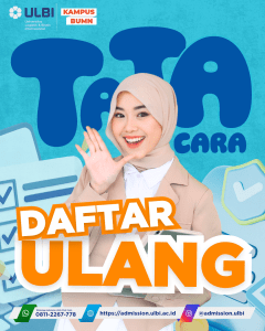 TATA CARA DAFTAR ULANG DI ULBI #KampusBUMN