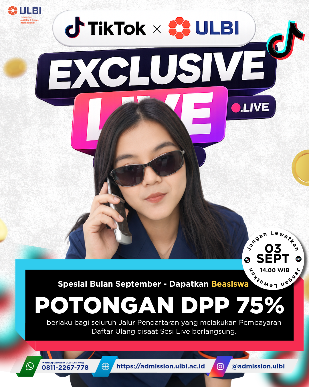 Exclusive Live TikTok ULBI Kamis 3 September 2026 pukul 14.00 sampai 16.00 WIB - Potongan DPP 75%